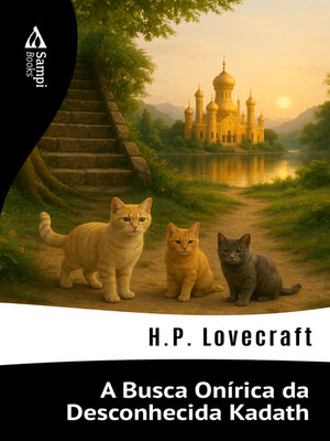 cover image of A Busca Onírica da Desconhecida Kadath
